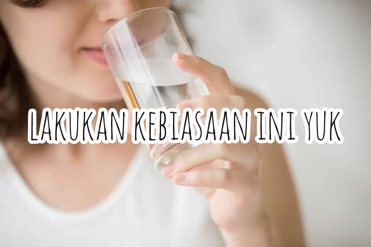 KEAJAIBAN DIBALIK MINUM AIR PUTIH